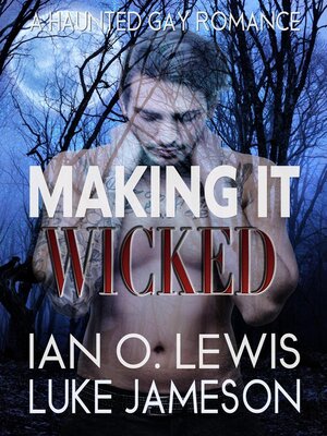 cover image of Making It Wicked